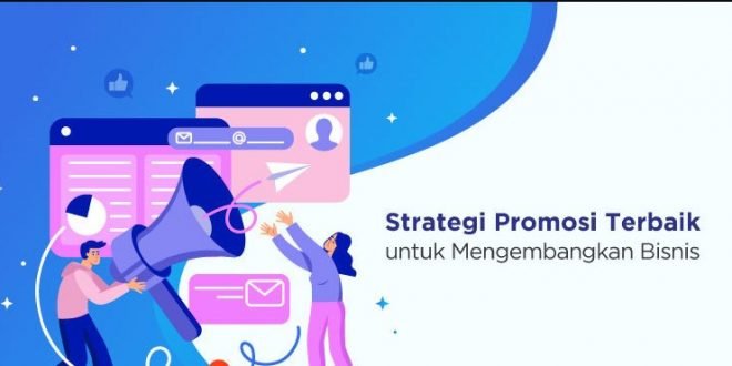 5 Strategi Promosi Produk Teratas
