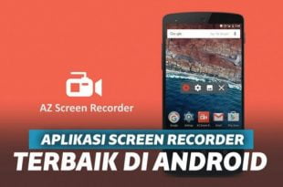 7 Aplikasi Screen Recorder Ponsel Terbaik!