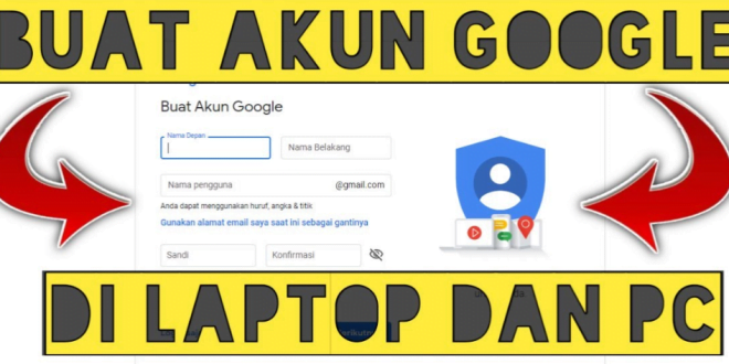 cara daftar akun google di laptop