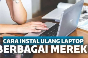 cara menginstal ulang laptop 0