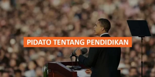 pidato tentang pendidikan 0