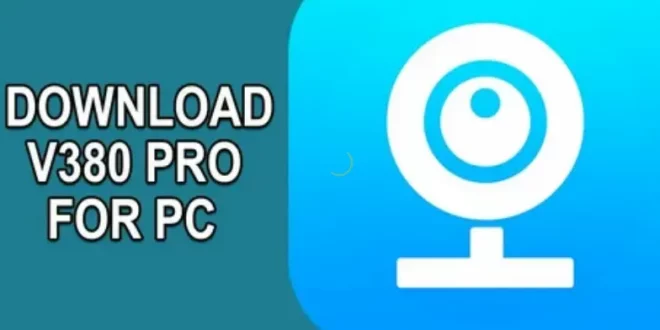 V380 Pro For Pc: Solusi Terbaik untuk Keamanan Rumah Anda 1 v380 pro for pc 0
