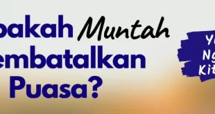 apakah muntah membatalkan puasa 0