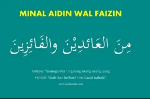 arti minal aidin wal faizin 0