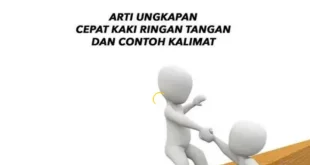arti ungkapan cepat kaki ringan tangan 0