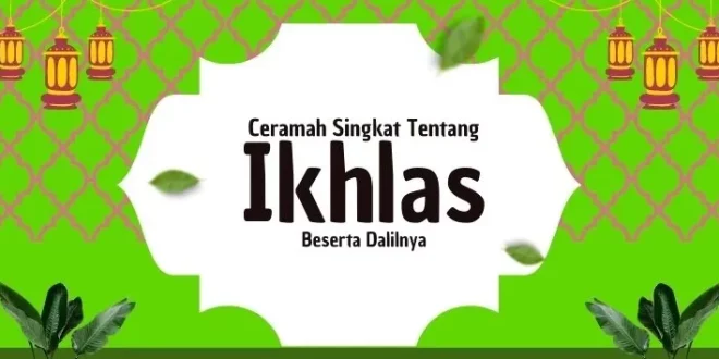 ceramah singkat tentang ikhlas 0