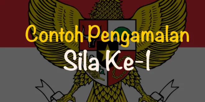 contoh pengamalan sila ke 1 0