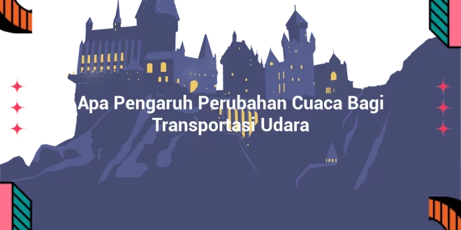 featured image apa pengaruh perubahan cuaca bagi transportasi udara 0