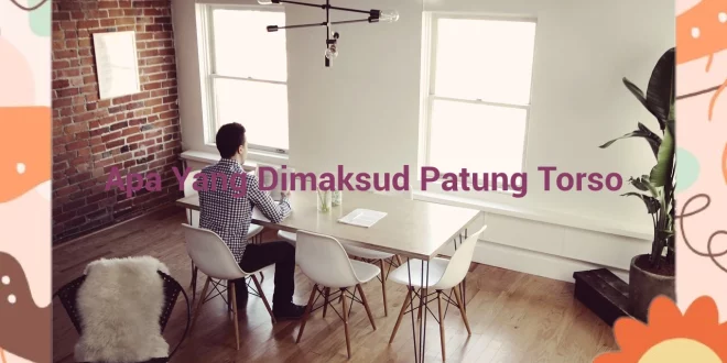 featured image apa yang dimaksud patung torso 0