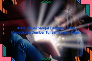 featured image arsip visual sangat berguna untuk mendukung sumber tulisan karena dapat 0