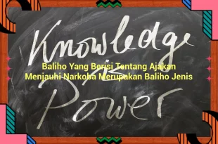 featured image baliho yang berisi tentang ajakan menjauhi narkoba merupakan baliho jenis 0