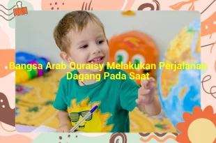 featured image bangsa arab quraisy melakukan perjalanan dagang pada saat 0
