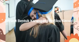 featured image berikut bentuk karangan nonfiksi kecuali 0