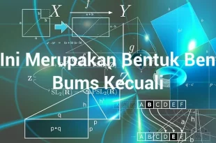 featured image berikut ini merupakan bentuk bentuk dari bums kecuali 0