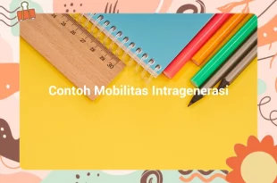 featured image contoh mobilitas intragenerasi 0