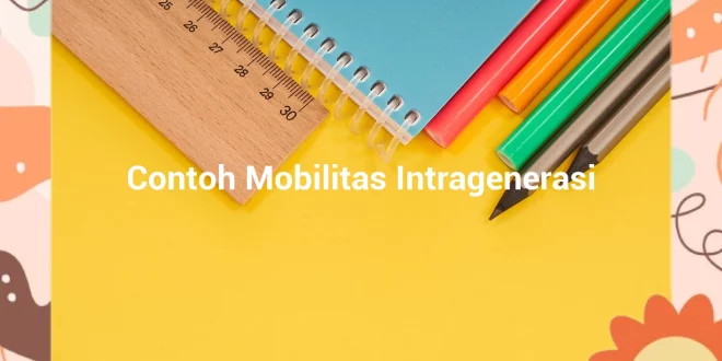 featured image contoh mobilitas intragenerasi 0