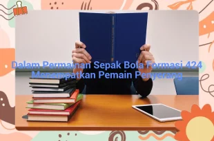 featured image dalam permainan sepak bola formasi 424 menempatkan pemain penyerang 0