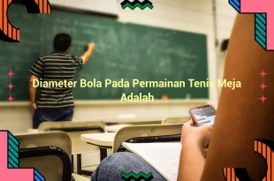 featured image diameter bola pada permainan tenis meja adalah 0