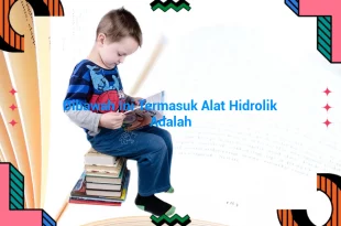 featured image dibawah ini termasuk alat hidrolik adalah 0
