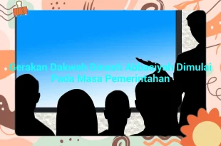featured image gerakan dakwah dinasti abbasiyah dimulai pada masa pemerintahan 0