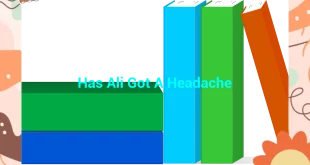 featured image has ali got a headache 0