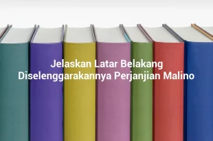 featured image jelaskan latar belakang diselenggarakannya perjanjian malino 0