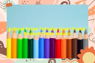 featured image kalimat pujian terhadap suatu produk terdapat dalam kalimat 0