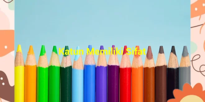 featured image katun memiliki sifat 0