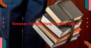featured image kemasan fleksibel yang pertama adalah 0