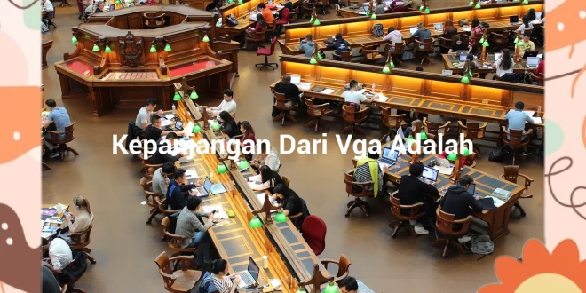 featured image kepanjangan dari vga adalah 0