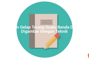featured image kesan gelap terang suatu benda dapat digambar dengan teknik 0