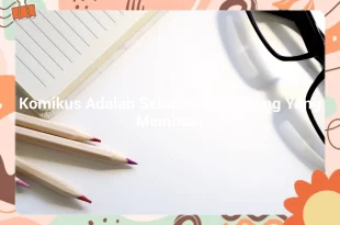 featured image komikus adalah sebutan bagi orang yang membuat 0