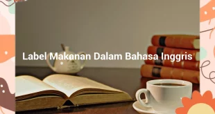 featured image label makanan dalam bahasa inggris 0