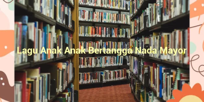 featured image lagu anak anak bertangga nada mayor 0