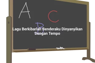 featured image lagu berkibarlah benderaku dinyanyikan dengan tempo 0