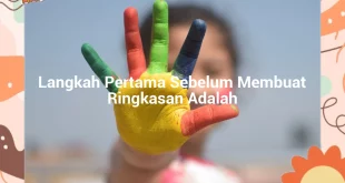 featured image langkah pertama sebelum membuat ringkasan adalah 0