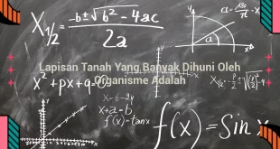 featured image lapisan tanah yang banyak dihuni oleh organisme adalah 0