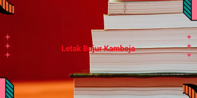 featured image letak bujur kamboja 0