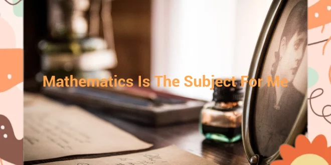 featured image mathematics is the subject for me 0