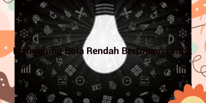featured image menggiring bola rendah bertujuan untuk 0