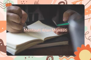 featured image mentaati atau menaati 0