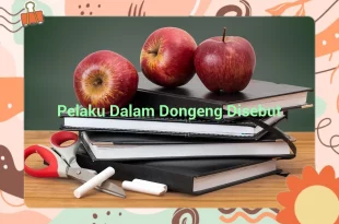 featured image pelaku dalam dongeng disebut 0