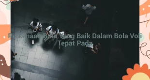 featured image perkenaan bola yang baik dalam bola voli tepat pada 0