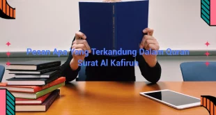 featured image pesan apa yang terkandung dalam quran surat al kafirun 0