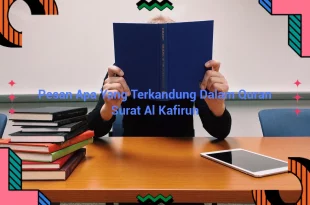 featured image pesan apa yang terkandung dalam quran surat al kafirun 0