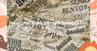 featured image puisi cita citaku menjadi dokter 3 bait 4 baris 0
