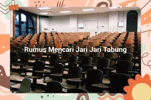 featured image rumus mencari jari jari tabung 0