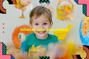 featured image sebutkan jenis jenis formulir 0