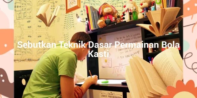 featured image sebutkan teknik dasar permainan bola kasti 0