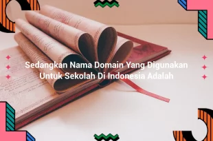 featured image sedangkan nama domain yang digunakan untuk sekolah di indonesia adalah 0